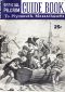 [Gutenberg 62845] • Pilgrim Guide Book to Plymouth, Massachusetts / With a Brief Outline of the Pilgrim Migration and Settlement at Plymouth